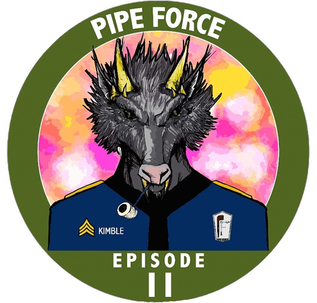 Pipe Force Episode II - Click for details